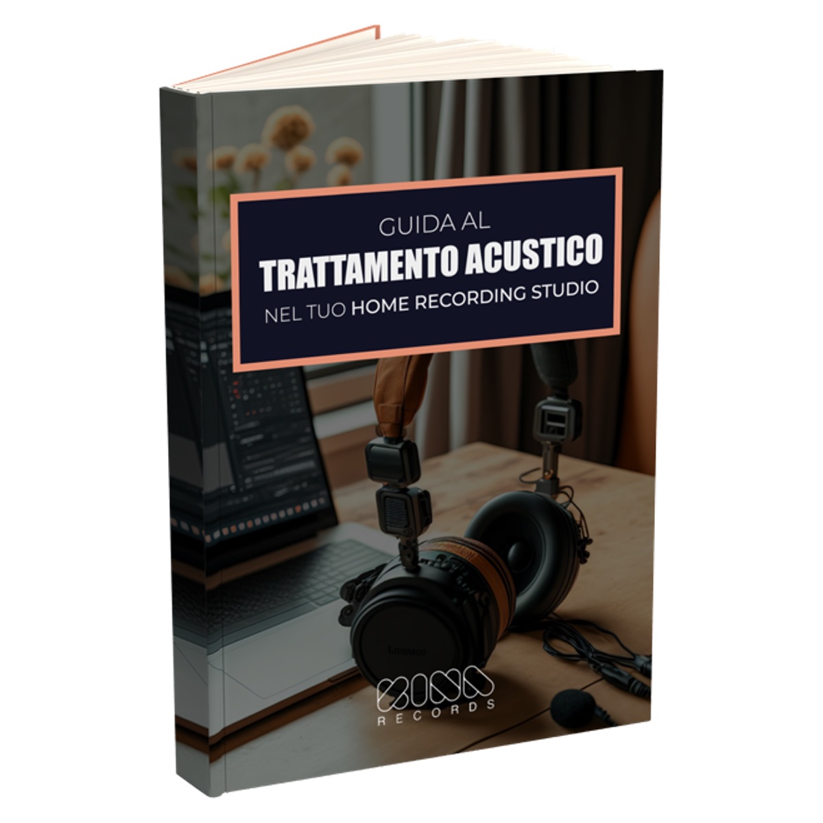 eBook "Guida al Trattamento Acustico nel tuo Home Recording Studio"