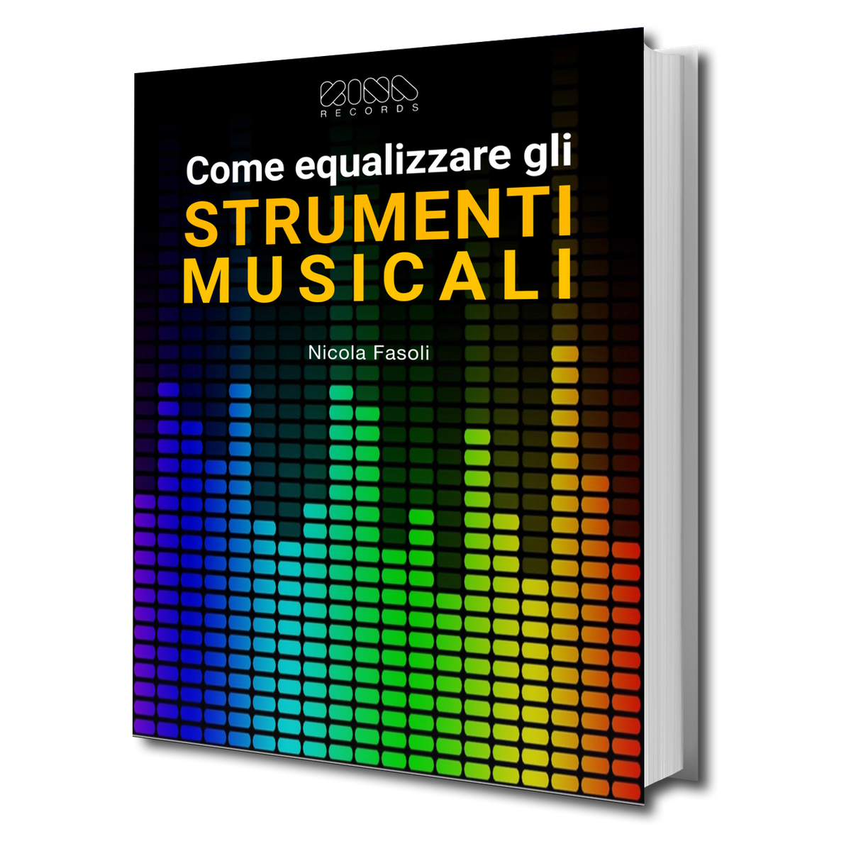 eBook "Come equalizzare gli strumenti musicali"