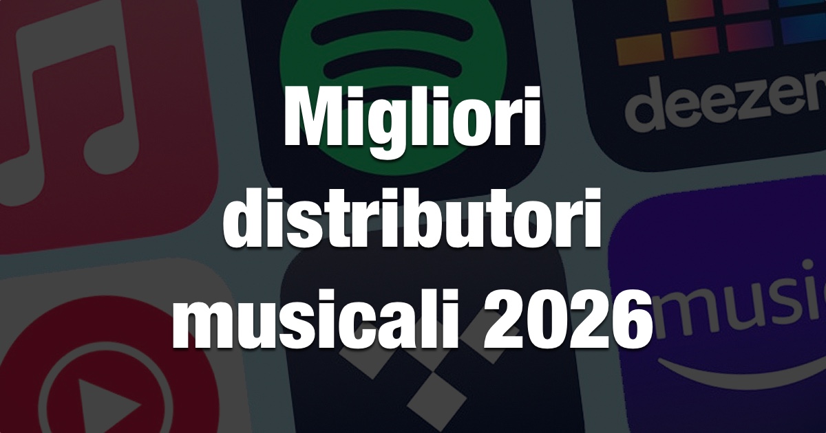 Migliori distributori musicali 2026
